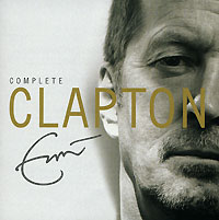 Eric Clapton. Complete Clapton (2 CD)