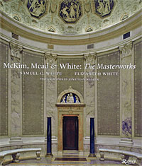 McKim, Mead & White: The Masterworks