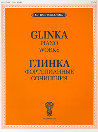 .   / Glinka. Piano Works