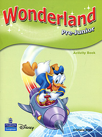 Wonderland: Pre-Junior: Activity Book el chinese idioms about dragons and their related stories book with cd элементарный уровень китайские рассказы о драконах и историях с ними книг