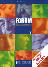 Forum 2: Methode de francais: Livre de l'eleve