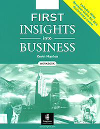 First Insights into Business: Workbook clare a new total english intermediate workbook with key cd