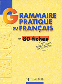 Grammaire pratique du Francais