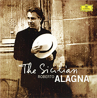 Roberto Alagna. The Sicilian