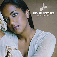 Judith Lefeber. In My Dreams