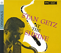 Stan Getz. At The Shrine