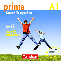 Prima A1: Deutsch fur Jugendliche: Band 2 (  CD)