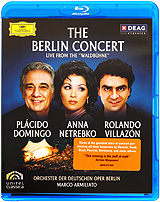 The Berlin Concert: Domingo / Netrebko / Villazon (Blu-ray)