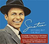 Frank Sinatra. Nothing But The Best. Limited Christmas Edition (2 CD)