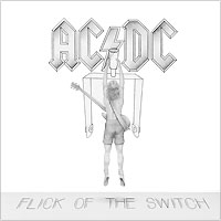 AC/DC. Flick Of The Switch (LP)