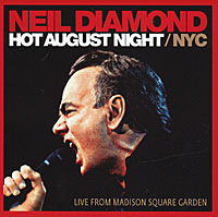 Neil Diamond. Hot August Night / NYC (2 CD)