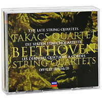 Takacs Quartet. Beethoven. String Quartets Opp. 95, 127, 130-133 & 135 (3 CD)