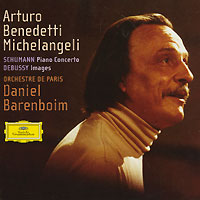 Arturo Benedetti Michelangeli. Shumann: Piano Concertos / Debussy: Images