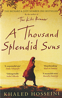 A Thousand Splendid Suns thousand splendid suns