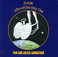 Van Der Graaf Generator. H To He Who Am The Only One