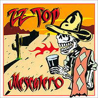 ZZ Top. Mescalero