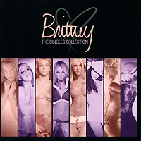 Britney Spears. The Singles Collection