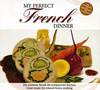 My Perfect Dinner: French