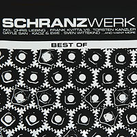 Schranzwerk. Best Of (2 CD)