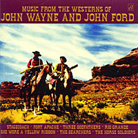 Music From The Westerns Of John Wayne And John Ford