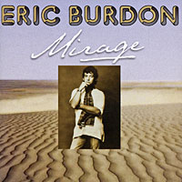 Eric Burdon. Mirage