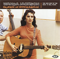 Wanda Jackson. Queen Of Rockabilly