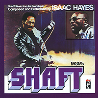 Isaac Hayes. Shaft. Original Motion Picture Soundtrack