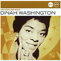 Dinah Washington. Lady Sings The Blues