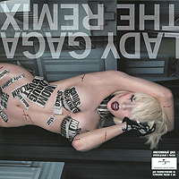 Lady Gaga. The Remix