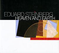   . , 102, 2004. Eduard Steinderg: Heaven and Earth (Reflection in Paints)