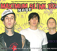 Blink 182. More Maximum Blink 182