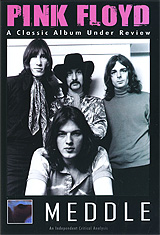 Фото Pink Floyd: Meddle - A Classic Album Under Review. Покупайте с доставкой по России