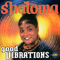 Shaloma. Good Vibrations
