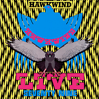 Hawkwind. Live Seventy Nine
