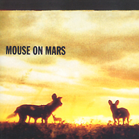 Mouse On Mars. Glam