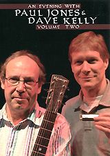 An Evening With Paul Jones & Dave Kelly: Vol. 2