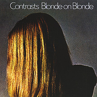 Blonde On Blonde. Contrasts