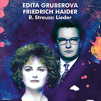 Edita Gruberova, Friedrich Haider. Strauss: Lieder (2 CD)