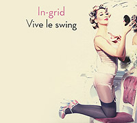 In-Grid. Vive Le Swing