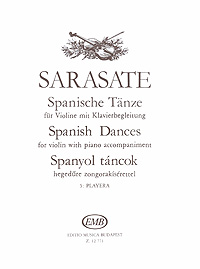 Sarasate: Spanische Tanze fur Violine mit Klavierbegleitung: 5: Playera Op. 23 No. 1. Pablo de Sarasate