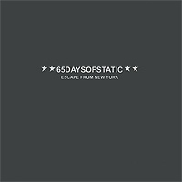 65daysofstatic. Escape From New York (CD + DVD)
