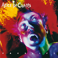 Alice In Chains. Facelift