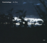 Cyminology. As Ney