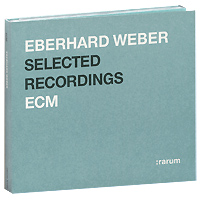 Eberhard Weber. Selected Recordings