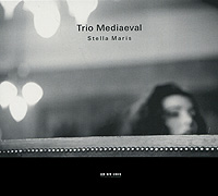 Trio Mediaeval. Stella Maris
