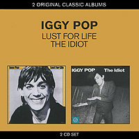 Iggy Pop. Lust For Life / The Idiot (2 CD)