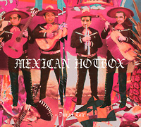 Danuel Tate. Mexican Hotbox