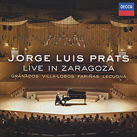 Jorge Luis Prats. Live In Zaragoza