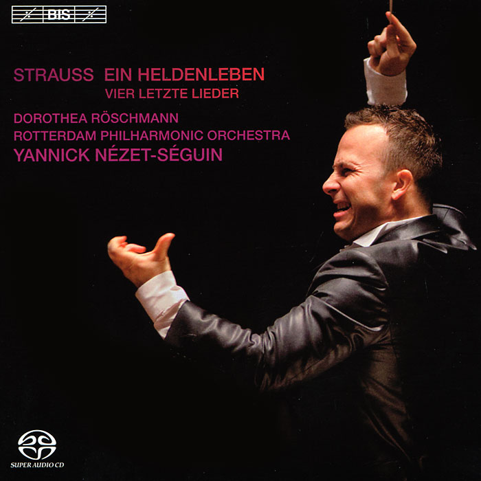 Yannick Nezet-Seguin, Rotterdam PO. Strauss. Ein Heldenleben Etc. (SACD)