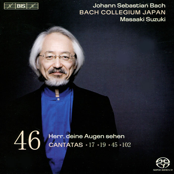 Bach Collegium Japan, Masaaki Suzuki. Bach. Cantatas 46 (SACD)